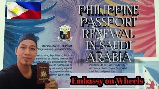 Philippine Passport renewal in Saudi Arabia - How to get online appointment (Embassy On Wheels)HOFUF