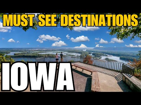 10 Places You Need To See in Iowa Before You Die