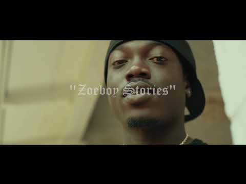 Zoeboy Wil -"Zoeboy Story" (Official Music video) Directed by @Humble90k