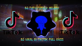Download lagu DJ TUTU TUTU X MELODY SLOW VIRAL TIKTOK OLD mp3 Download lagu DJ TUTU TUTU X MELODY SLOW VIRAL TIKTOK OLD mp3