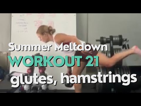 Summer Meltdown, Workout 21