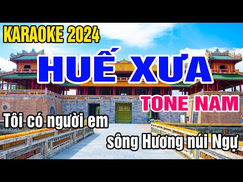 Huế Xưa Karaoke Tone Nam Nhạc Sống gia huy beat