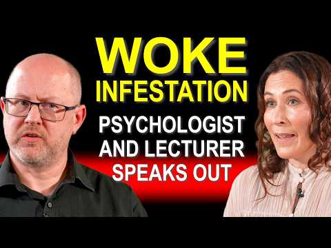Psychotherapist and Lecturer Speaks Out over Woke Infestation in Academia and Therapy Profession