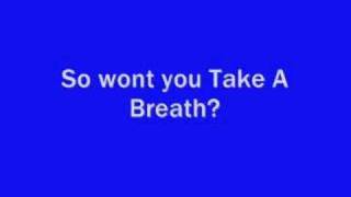 The Jonas Brothers' Take A Breath with lyrics