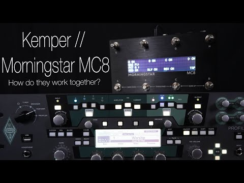 KEMPER W/ MORNINGSTAR MC8 - One Way to Use Them Together