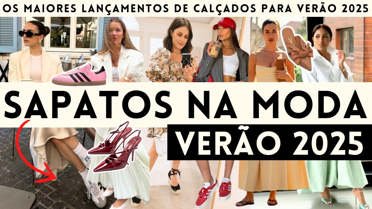 🔴SAPATOS do VERÃO 2025 que serão TENDÊNCIA! | Maga Moda |