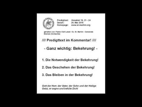 29.05.2016 - Ganz wichtig - Bekehrung!