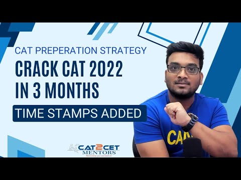 Crack CAT 2022 in 3 Months | CAT Preparation Strategy from September | Mock Strategy, Daily Schedule