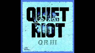 Quiet Riot  The Wild &amp; The Young