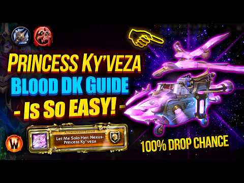 ONE SHOT GUIDE: How To BLAST KY'VEZA ?? Before It's GONE! Death Knight | Let Me SOLO HER