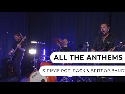 All The Anthems - 3-Piece Rock Band