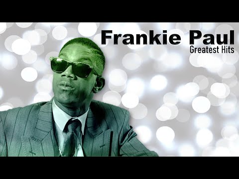 🔥Frankie Paul Greatest Hits | Feat...I Know The Score, Stuck On You & More Mixed by DJ Alkazed 🇯🇲