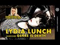 DONITA SPARKS hosts LYDIA LUNCH launches Genre Is Death | LaunchLeft Podcast