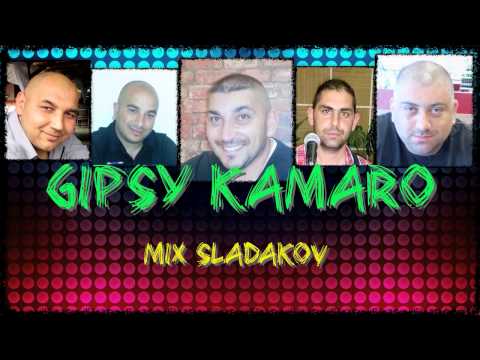 GIPSY KAMARO MIX SLADAKOV