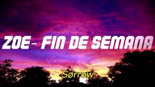 Zoé - Fin de Semana [Letra]