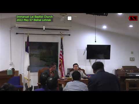 Biahal Le Lehnak Rev. Enock Pate (Immanuel Lai Baptist Church) 2023 May 07