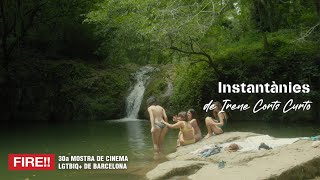 INSTANTÀNIES | Irene Corts Curto | Tráiler | FIRE!! 2025