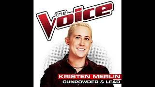 Kristen Merlin | Gunpowder &amp; Lead | Studio Version | The Voice 6