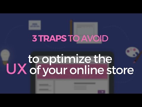 , title : '3 traps to avoid to optimize the UX of your Ecommerce site'