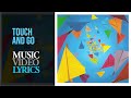 The Lightning Seeds - Touch And Go (Lyrics)