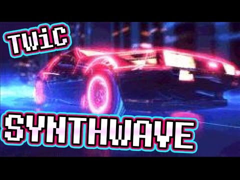 This Week in Chiptune - [Synthwave Mix] TWiC 143: Arcade High, Musho, Maxo, Casval/Damocles
