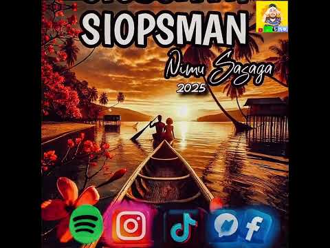 𝐒𝐈𝐎𝐏𝐒𝐌𝐀𝐍 - 𝗡𝗶𝗺𝘂 𝗦𝗮𝘀𝗮𝗴𝗮 (𝖮𝖿𝖿𝗂𝖼𝗂𝖺𝗅 𝖠𝗎𝖽𝗂𝗈 2025🎵🌴)