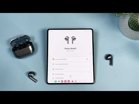 Samsung Galaxy Buds3: Essential Tips & App Features