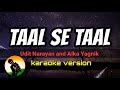 Taal Se Taal - Udit Narayan and Alka Yagnik (karaoke version)