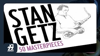 Stan Getz - I Can't Believe That You're in Love With Me