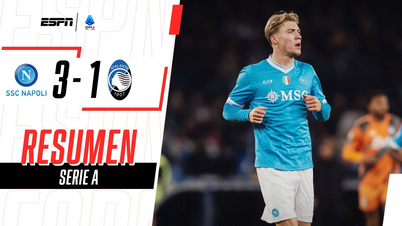 VICTORIA CLAVE DE NAPOLI PARA METERLE PRESIÓN AL INTER | Napoli 3-1 Atalanta | RESUMEN