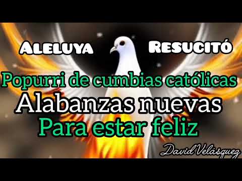 Popurri de cumbias católicas ❣️ ✅️ alegres para estar feliz 💙💚🩵💛alabanzas católicas ❣️ ❤️ 💙