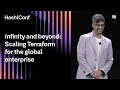 Infinity and beyond: Scaling Terraform for the global enterprise