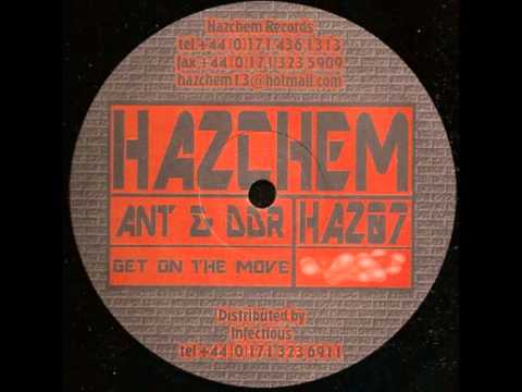 Ant & DDR  ‎--  Get On The Move (Hazchem)