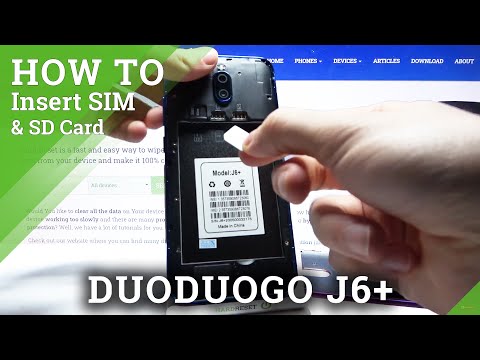How to Insert Nano SIM and Micro SD Card on DUODUOGO J6+ - Install Cards