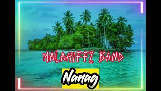 Download lagu Malahiffz band of Madang__Nanag🇵🇬(Pngorilocals)🇵🇬✅✅ mp3
