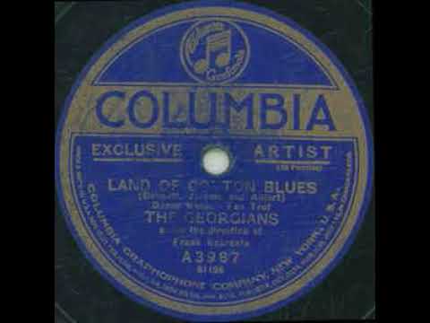 The Georgians "Land Of Cotton Blues" (NY, Sep 6, 1923) - Columbia A3987.
