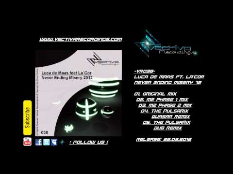 Luca de Maas feat. La'Cor - Never Ending Misery 2012 - (HD Preview)