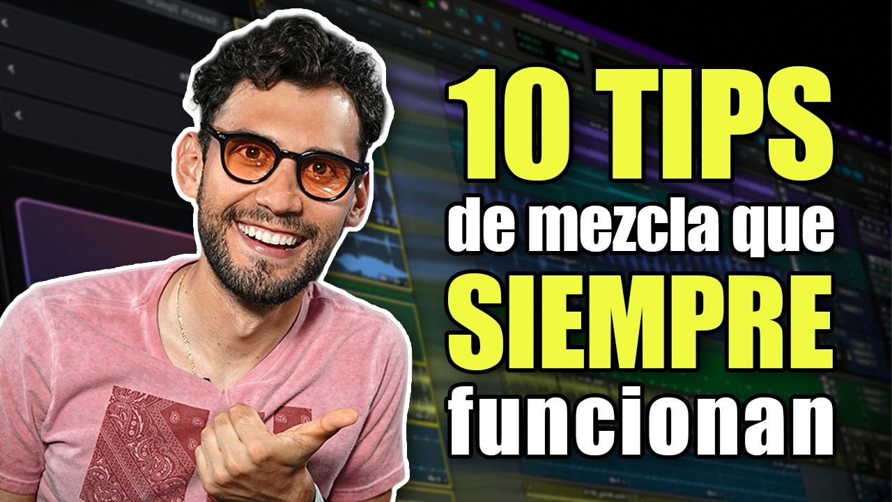 10 TIPS de MEZCLA que SIEMPRE funcionan
