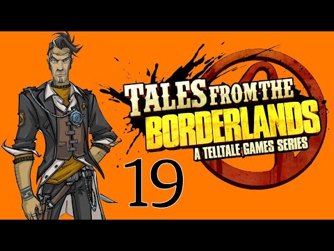 Tales from the Borderlands the TellTale Adventure - Breaking In (E19)