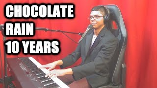 &quot;CHOCOLATE RAIN&quot; Tenth Anniversary Acoustic - Original Song By Tay Zonday