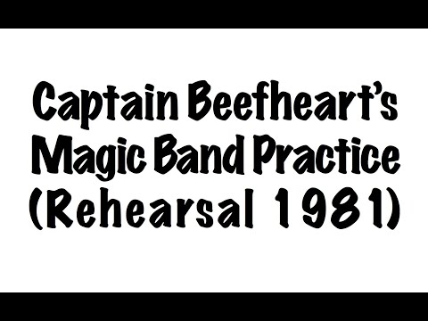 Thumbnail for Captain Beefheart, Rehearsal 1981 by Captain Beefheart
