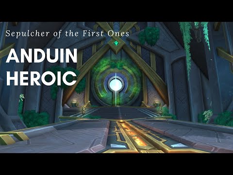Anduin Heroic / Hunter PoV / Sepulcher of the First Ones