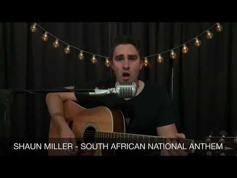 South African National Anthem - Shaun Miller