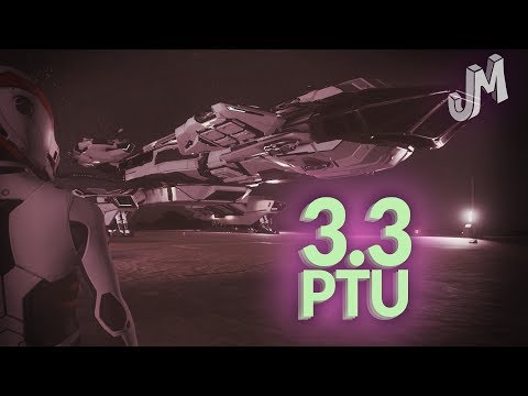 🚀 Star Citizen 3.3 PTU 🌎 Out for all backers