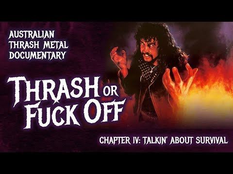 Thrash or F**k Off - Chapter 4: Talkin' About Survival