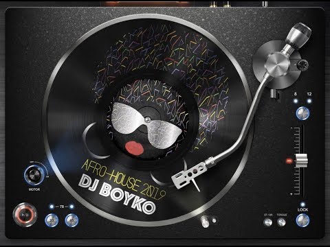 Dj Boyko - Afro House Mix (Best Afro House 2019)