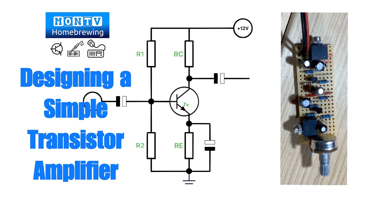 57 - Designing a Simple Transistor Amplifier