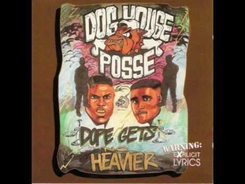 Dog House Posse - Victim Of The Dope Game
