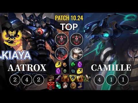 GAM Kiaya Aatrox vs Camille Top - KR Patch 10.24
