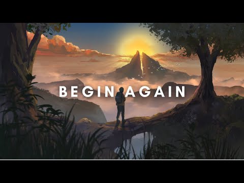 Video thumbnail for Begin Again